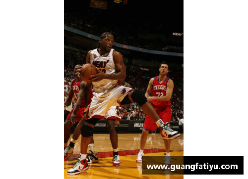 热火队阵容及球员动态一览 热火队阵容及球员动态一览